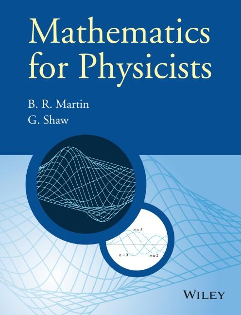 Produktbild: Mathematics for Physicists | Brian R. Martin, Graham Shaw