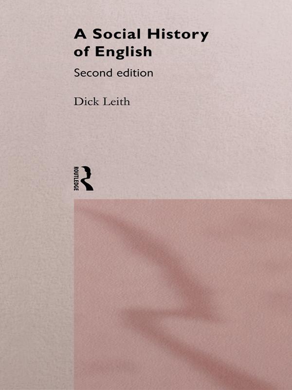 Produktbild: A Social History of English | Dick Leith