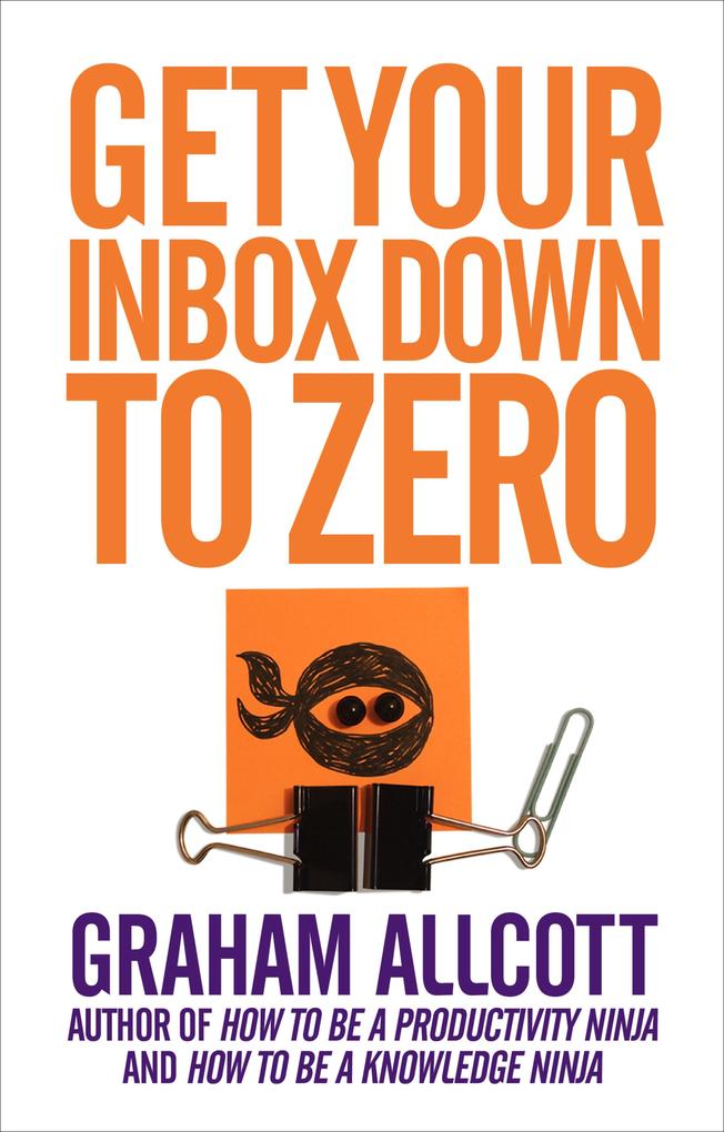 Produktbild: Get Your Inbox Down to Zero | Graham Allcott