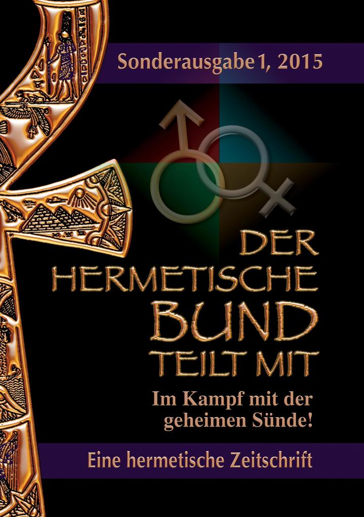 Produktbild: Der hermetische Bund teilt mit | Johannes H. von Hohenstätten