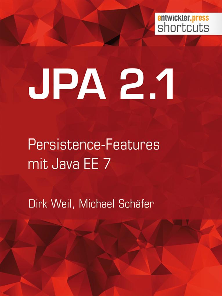 Produktbild: JPA 2.1 | Dirk Weil, Michael Schäfer
