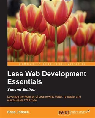 Produktbild: Less Web Development Essentials - Second Edition | Bass Jobsen
