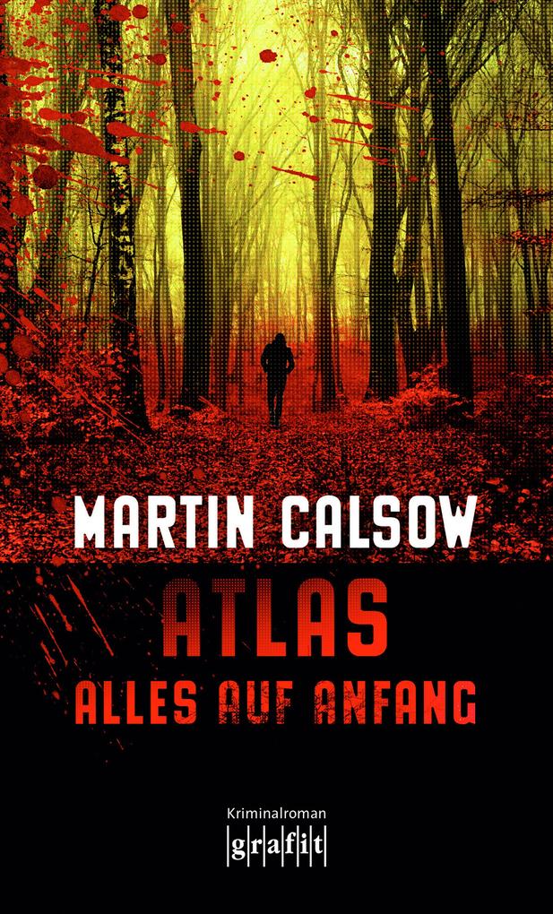 Produktbild: Atlas - Alles auf Anfang | Martin Calsow