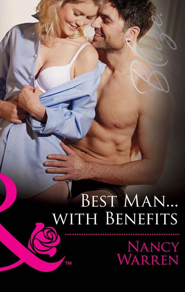 Produktbild: Best Man...With Benefits | Nancy Warren