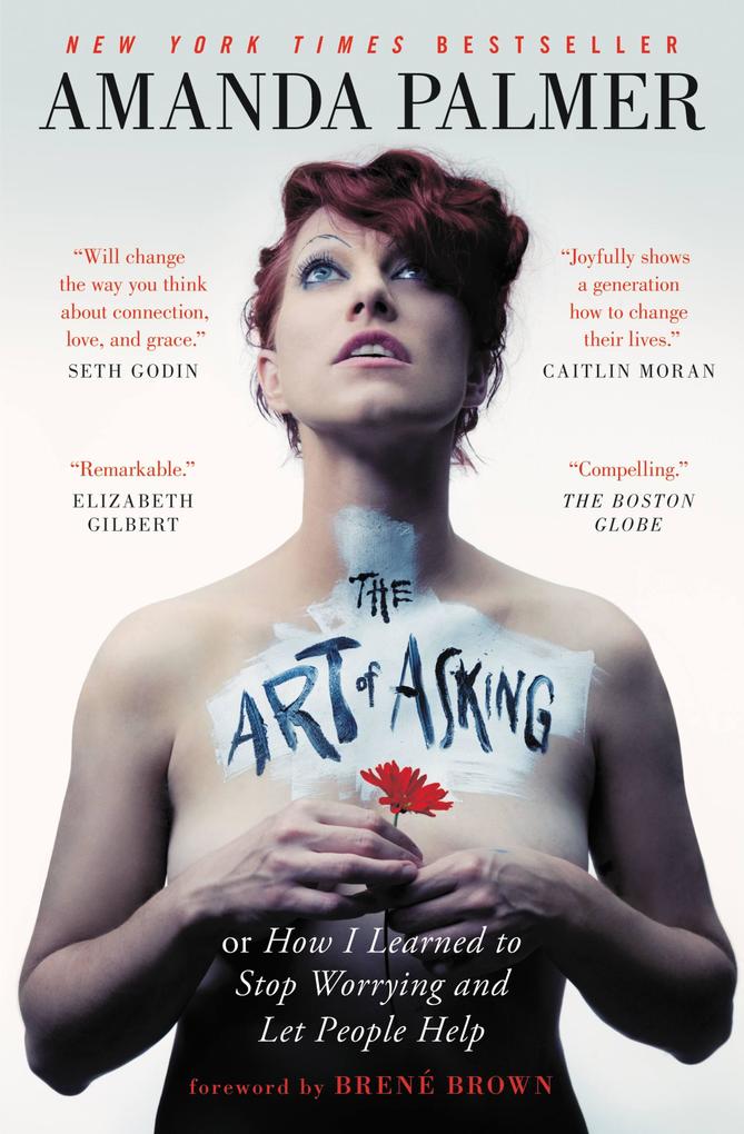 Produktbild: The Art of Asking | Amanda Palmer