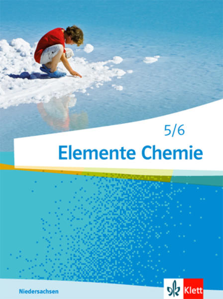 Produktbild: Elemente Chemie - Ausgabe Niedersachsen G9. Schülerbuch 5./6. Klasse