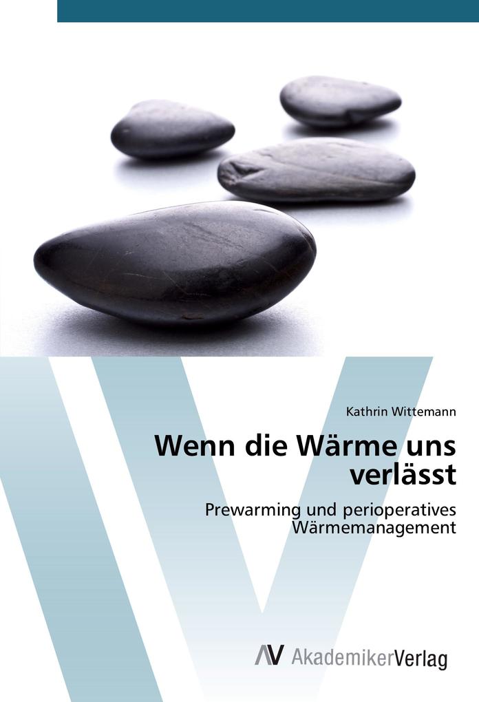 Produktbild: Wenn die Wärme uns verlässt | Kathrin Wittemann