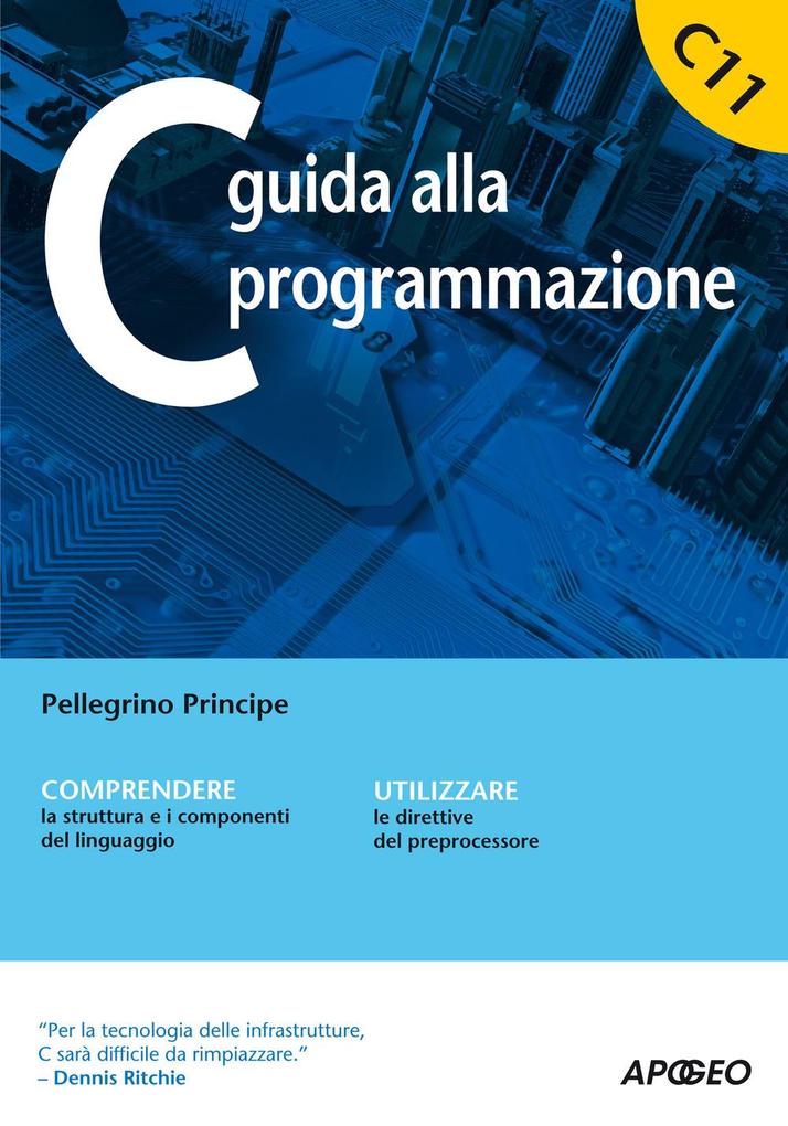 Produktbild: C guida alla programmazione | Pellegrino Principe