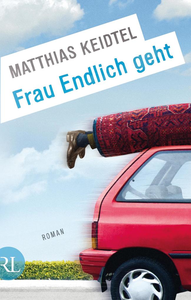 Produktbild: Frau Endlich geht | Matthias Keidtel