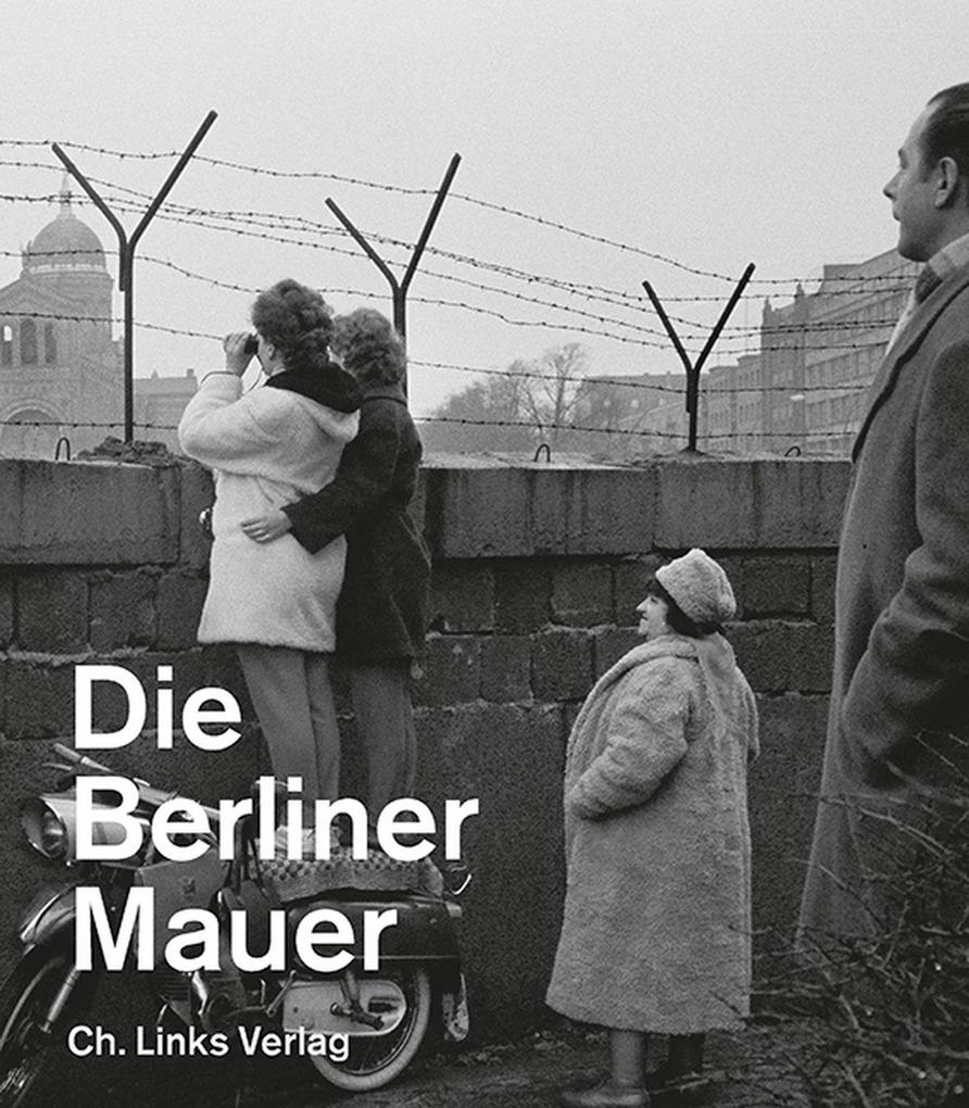 Produktbild: Die Berliner Mauer