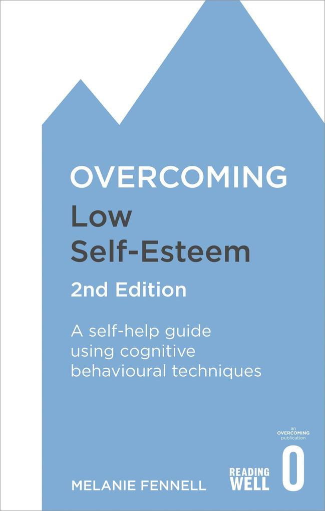 Produktbild: Overcoming Low Self-Esteem, 2nd Edition | Melanie Fennell