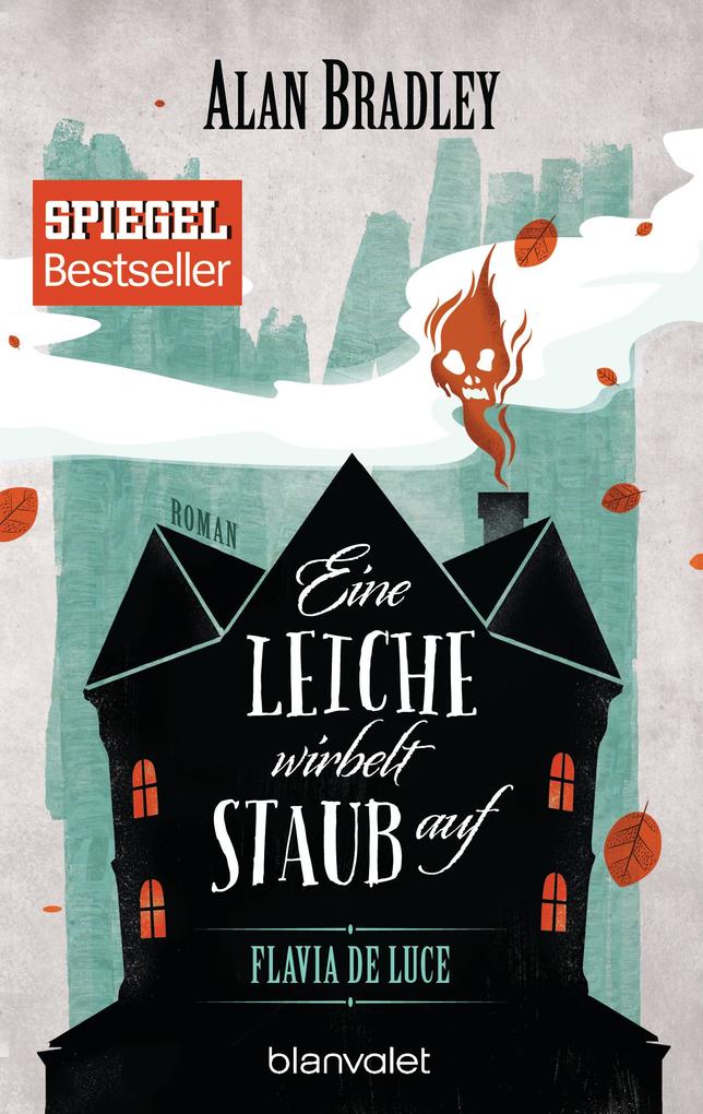 Produktbild: Flavia de Luce 7 - Eine Leiche wirbelt Staub auf | Alan Bradley