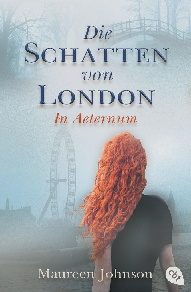 Produktbild: Die Schatten von London - In Aeternum | Maureen Johnson