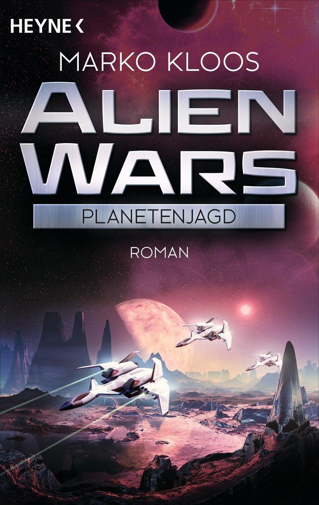 Produktbild: Alien Wars - Planetenjagd | Marko Kloos