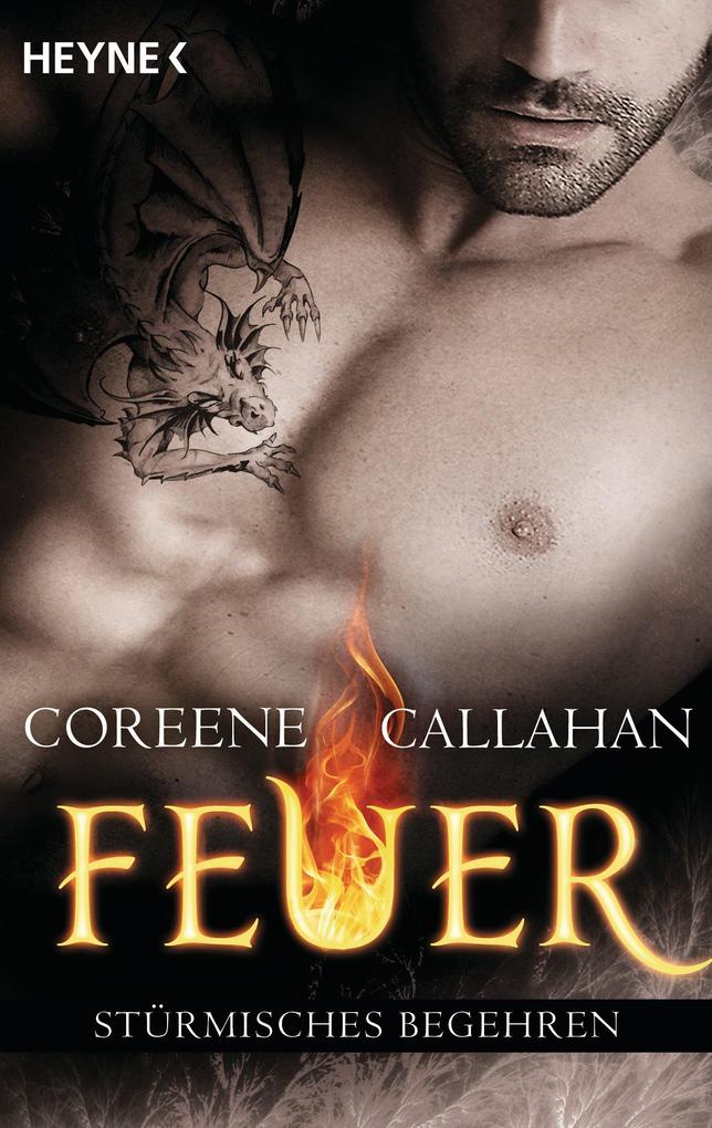 Produktbild: Feuer - Stürmisches Begehren | Coreene Callahan