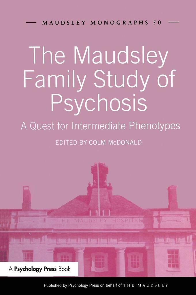 Produktbild: The Maudsley Family Study of Psychosis