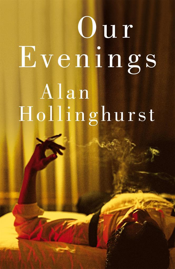 Produktbild: Our Evenings | Alan Hollinghurst
