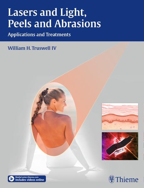 Produktbild: Lasers and Light, Peels and Abrasions | William H Truswell
