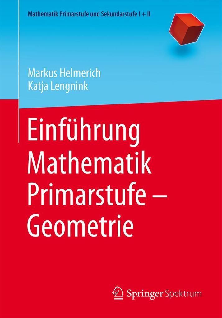 Produktbild: Einführung Mathematik Primarstufe - Geometrie | Markus Helmerich, Katja Lengnink
