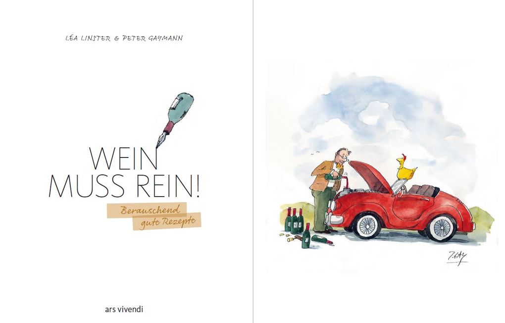 Weitere Ansicht: Wein muss rein! | Léa Linster, Peter Gaymann