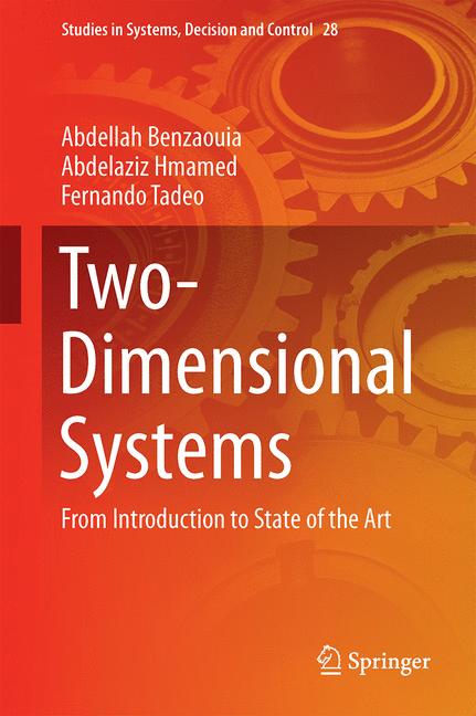 Weitere Ansicht: Two-Dimensional Systems | Abdellah Benzaouia, Abdelaziz Hmamed, Fernando Tadeo, Abdellaziz Hmamed