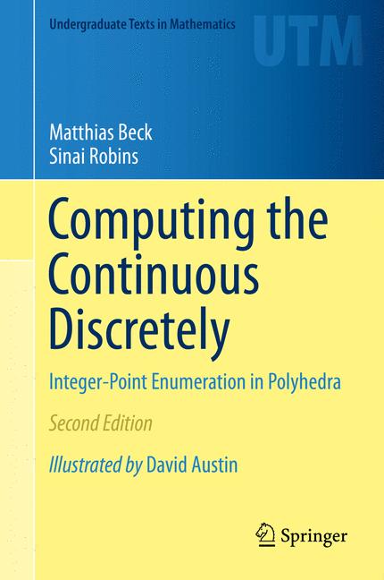 Weitere Ansicht: Computing the Continuous Discretely | Matthias Beck, Sinai Robins