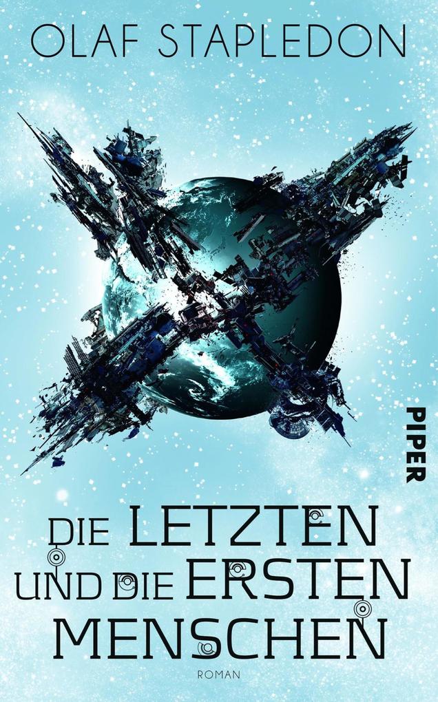 Produktbild: Die Letzten und die Ersten Menschen | Olaf Stapledon