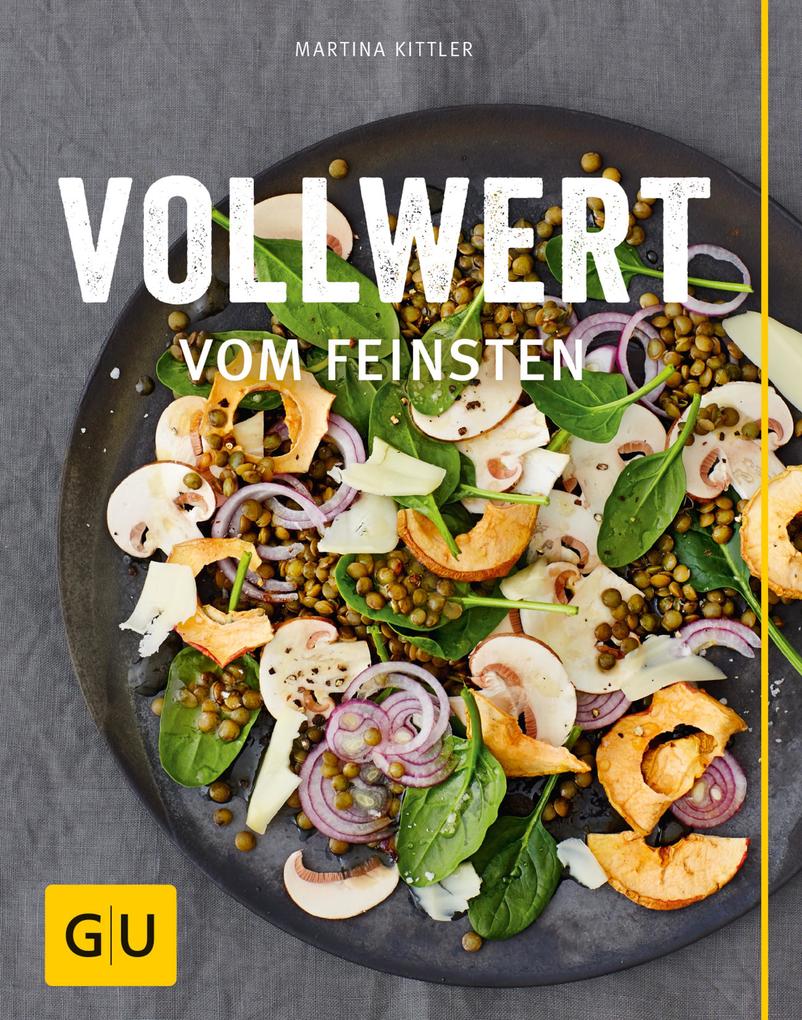 Produktbild: Vollwert vom Feinsten | Martina Kittler