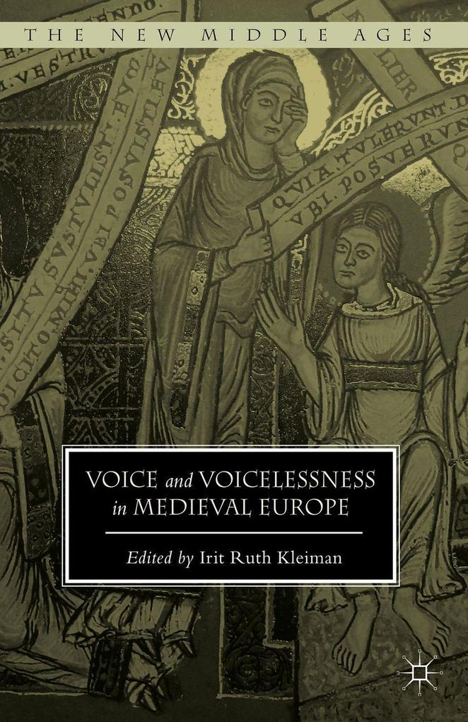 Produktbild: Voice and Voicelessness in Medieval Europe