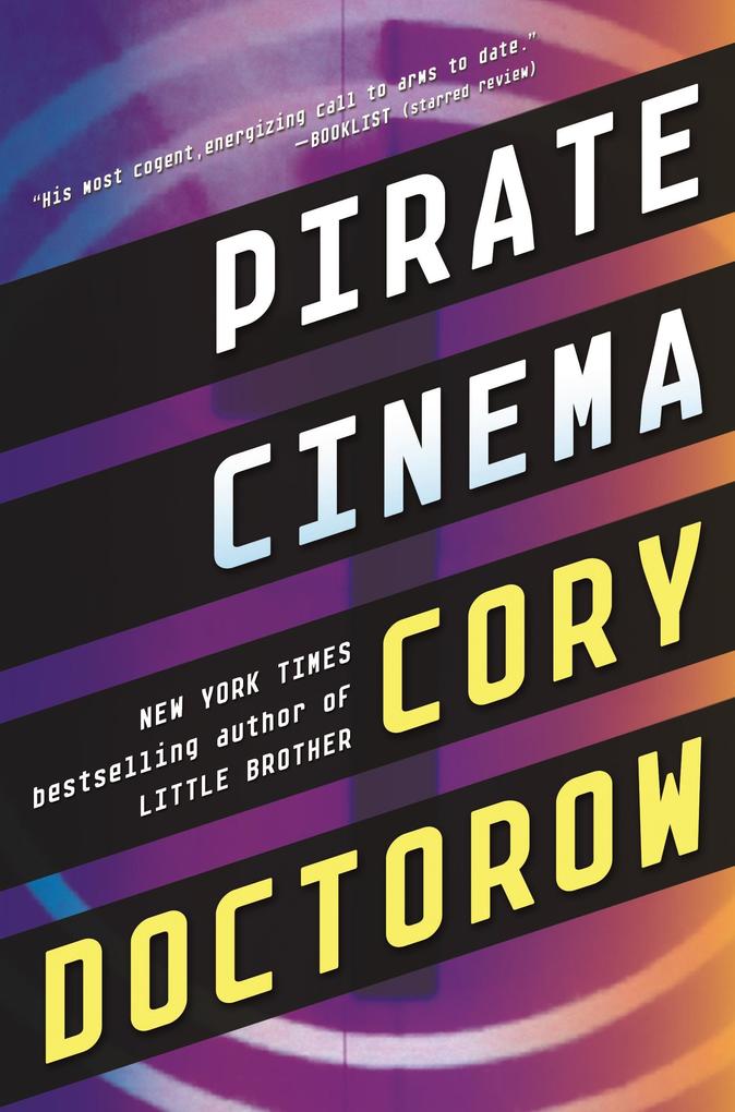 Produktbild: Pirate Cinema | Cory Doctorow