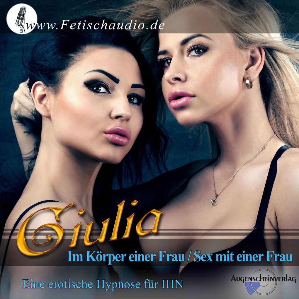 Produktbild: Im Körper einer Frau / Sex mit einer Frau | Erotik-Hypnotiseurin Giulia