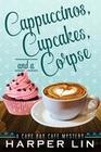 Cappuccinos, Cupcakes, and a Corpse (A Cape Bay Cafe Mystery, #1)