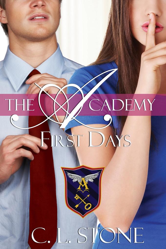 Produktbild: The Academy - First Days | C. L. Stone