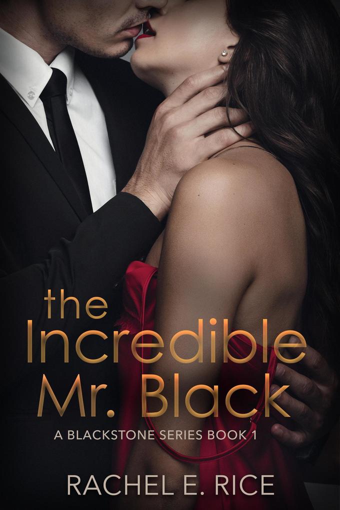 Produktbild: The Incredible Mr. Black | Rachel E Rice