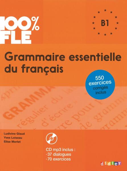 Produktbild: 100% FLE B1 Grammaire essentielle du français