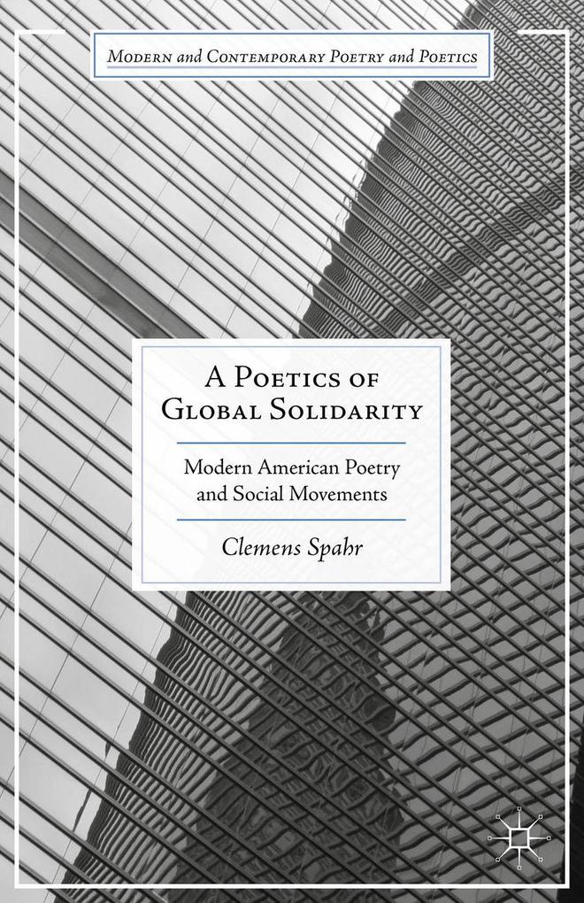 Produktbild: A Poetics of Global Solidarity | Clemens Spahr
