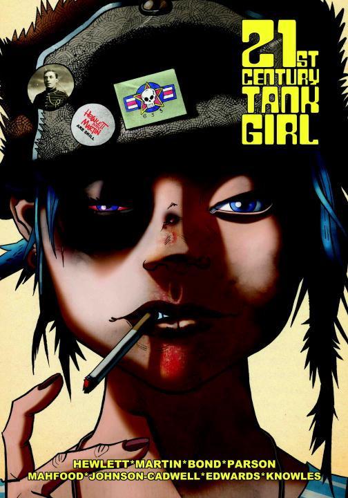 Produktbild: Tank Girl: 21st Century Tank Girl | Alan Martin, Jamie Hewlett, Warwick Johnson-Cadwell