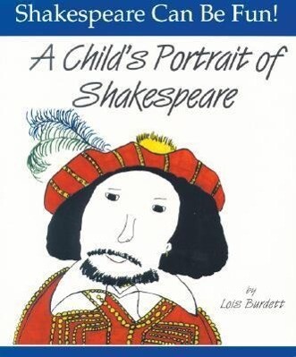 Child's Portrait of Shakespeare: Shakespeare Can Be Fun als Taschenbuch