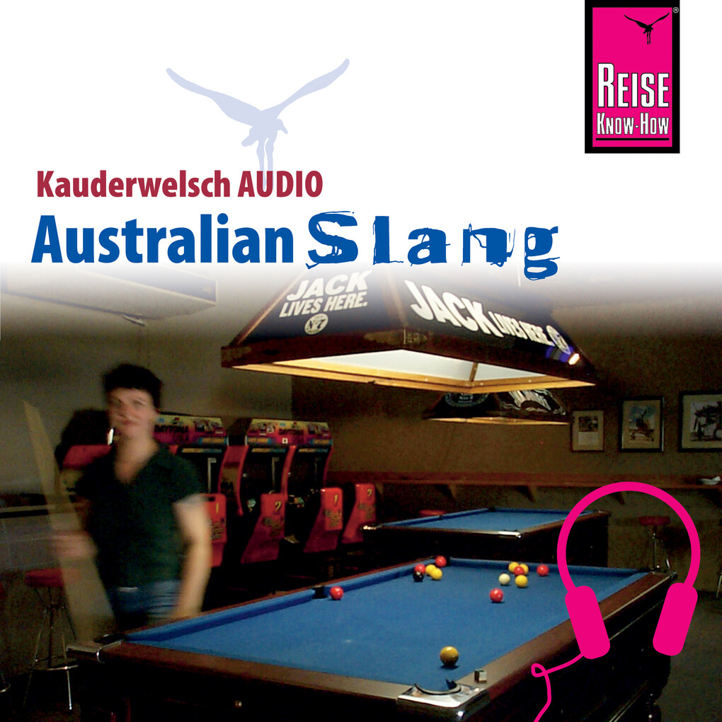 Produktbild: Reise Know-How Kauderwelsch AUDIO Australian Slang | Elfi H. M. Gilissen