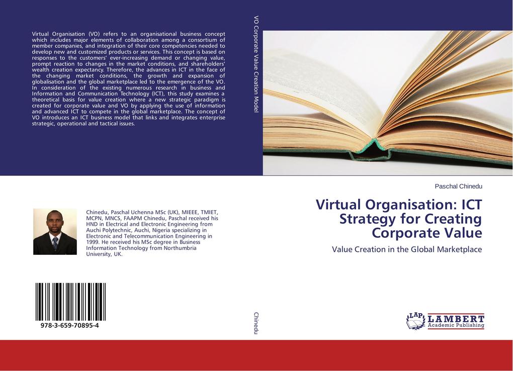 Virtual Organisation: ICT Strategy for Creating Corporate Value als Taschenbuch