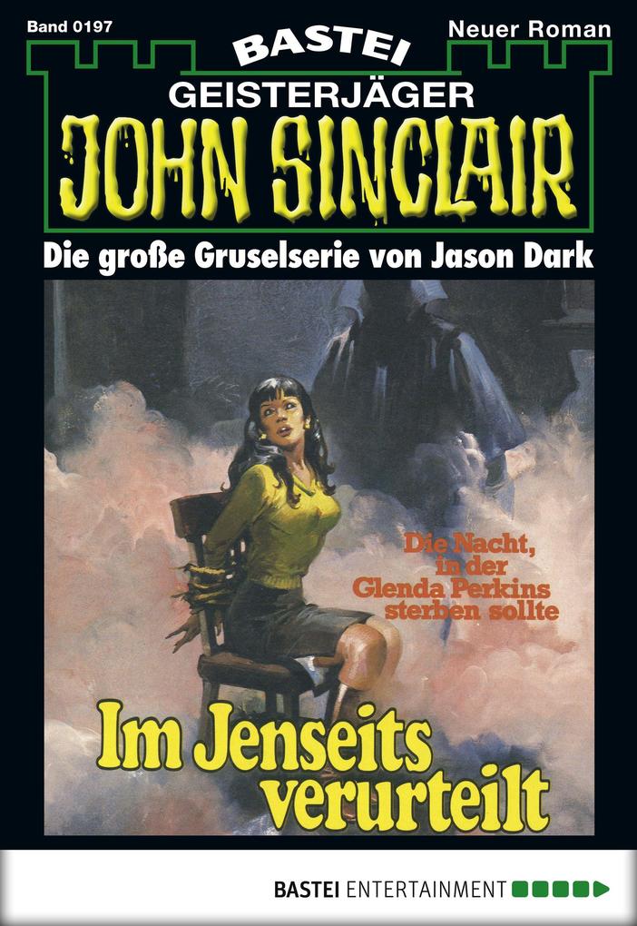 Produktbild: John Sinclair 197 | Jason Dark