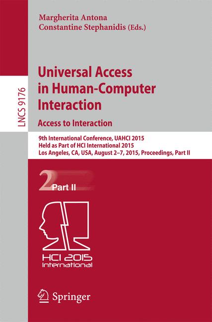 Weitere Ansicht: Universal Access in Human-Computer Interaction. Access to Interaction