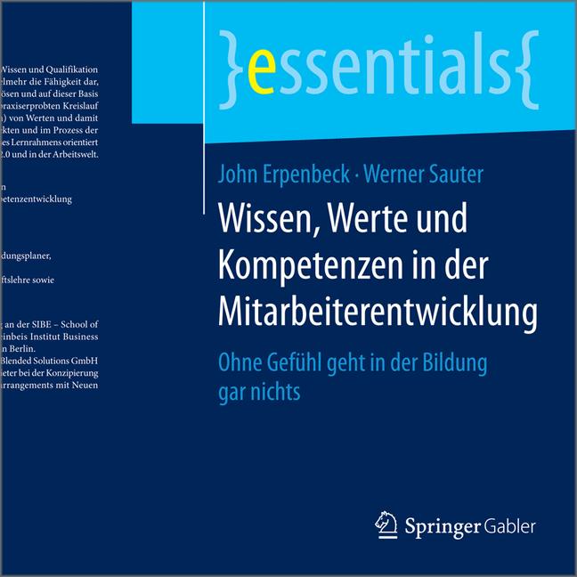 Weitere Ansicht: Wissen, Werte und Kompetenzen in der Mitarbeiterentwicklung | John Erpenbeck, Werner Sauter