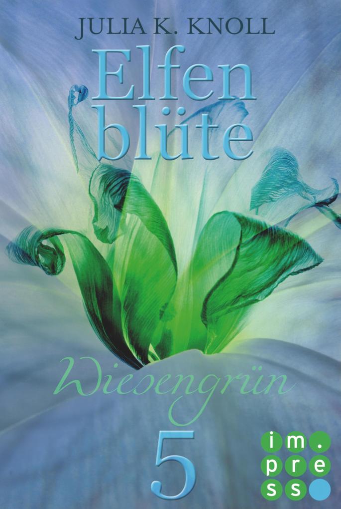Produktbild: Wiesengrün (Elfenblüte, Teil 5) | Julia Kathrin Knoll
