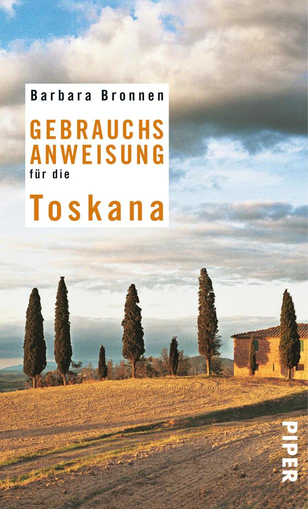 Produktbild: Gebrauchsanweisung für die Toskana | Barbara Bronnen