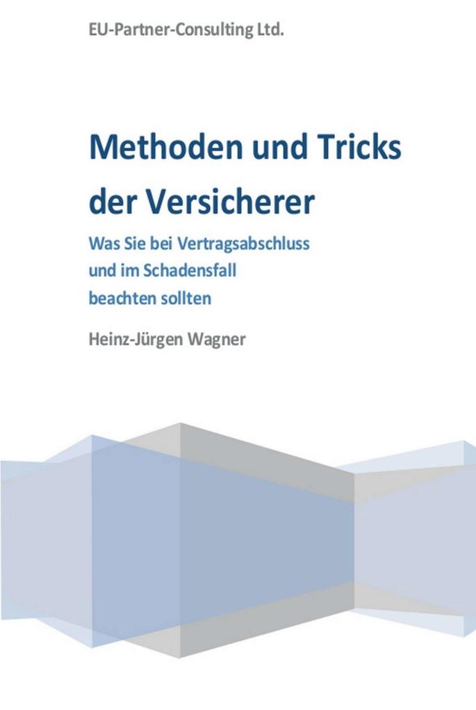 Produktbild: Methoden und Tricks der Versicherer | Heinz-Jürgen Wagner