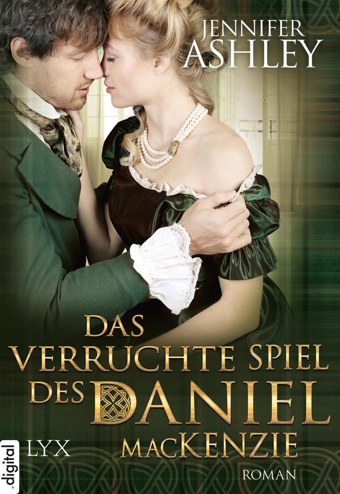 Produktbild: Das verruchte Spiel des Daniel MacKenzie | Jennifer Ashley