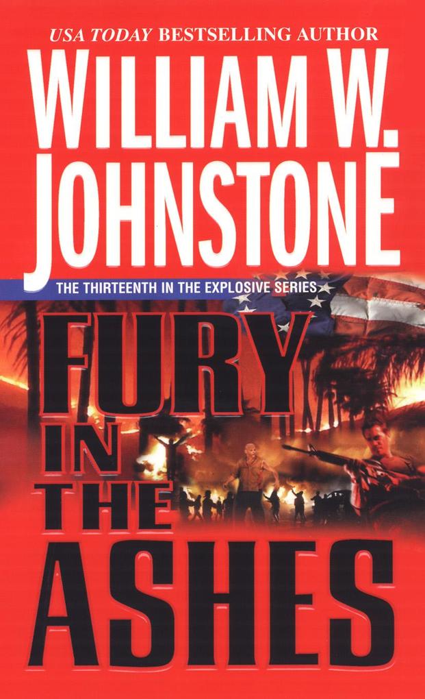Produktbild: Fury in the Ashes | William W. Johnstone