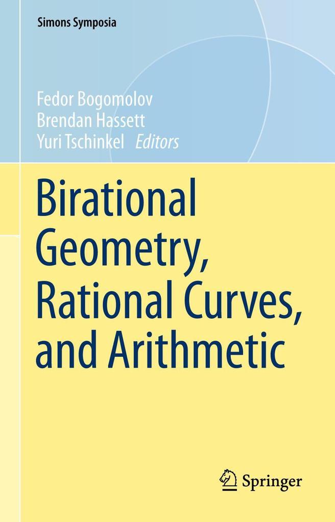 Produktbild: Birational Geometry, Rational Curves, and Arithmetic