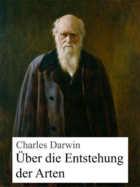 Produktbild: Die Entstehung der Arten | Charles Darwin